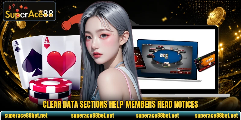 Clear data sections help members read notices