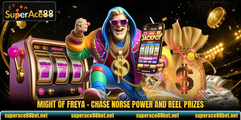 Might Of Freya - Chase Norse Power And Reel Prizes