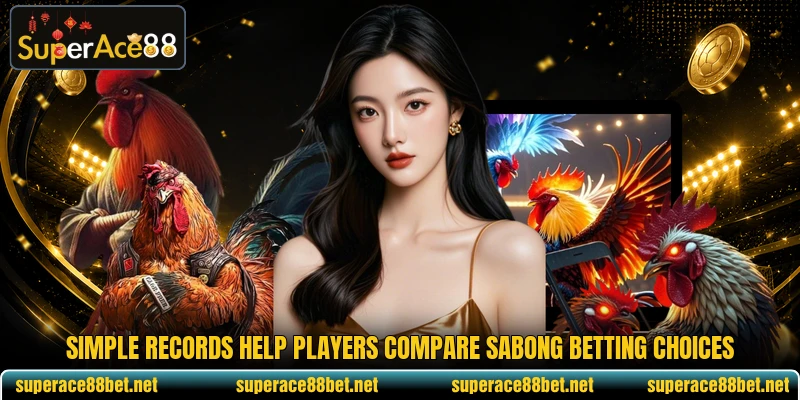 Simple records help players compare sabong betting choices