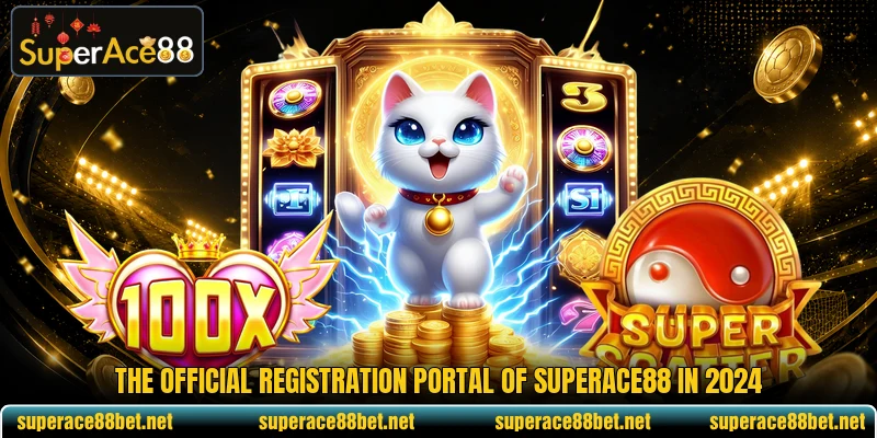 The official registration portal of SuperAce88 in 2024 The official registration portal of SuperAce88 in 2024